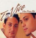 T Vice - T-Vice Music Videos